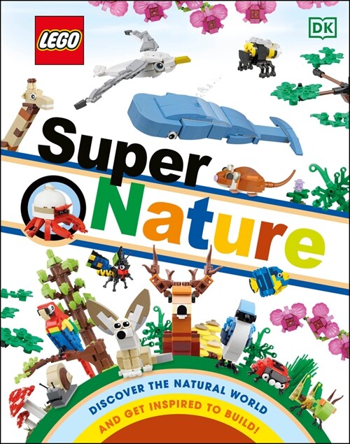 Lego Super Nature: (Library Edition) (Hardcover)