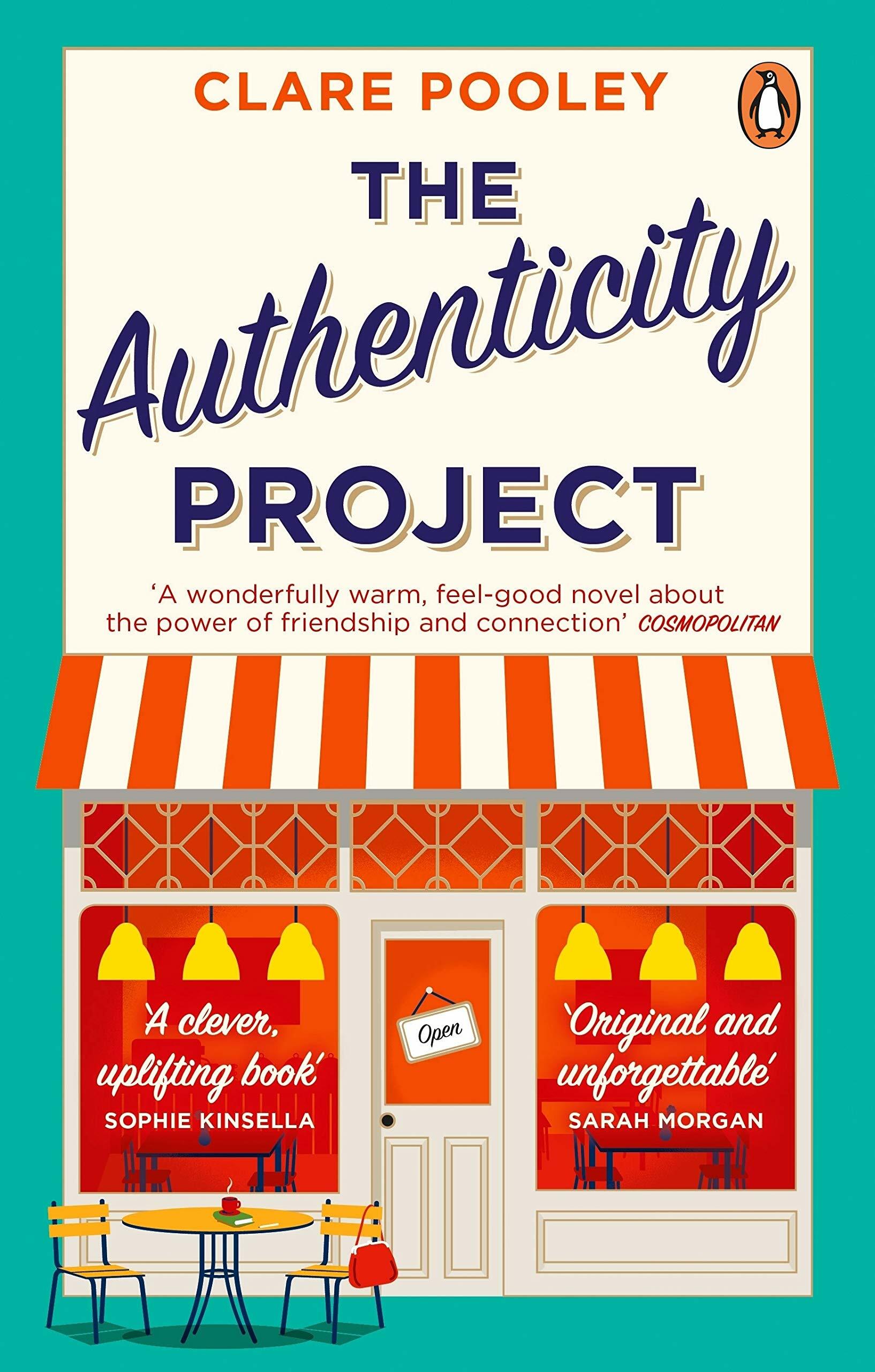 The Authenticity Project : The bestselling uplifting, joyful and feel-good book of the year loved by readers everywhere (Paperback)