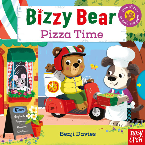 Bizzy Bear: Pizza Time (Board Book)