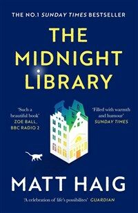 The Midnight Library : The No.1 Sunday Times bestseller and worldwide phenomenon (Paperback, Main)