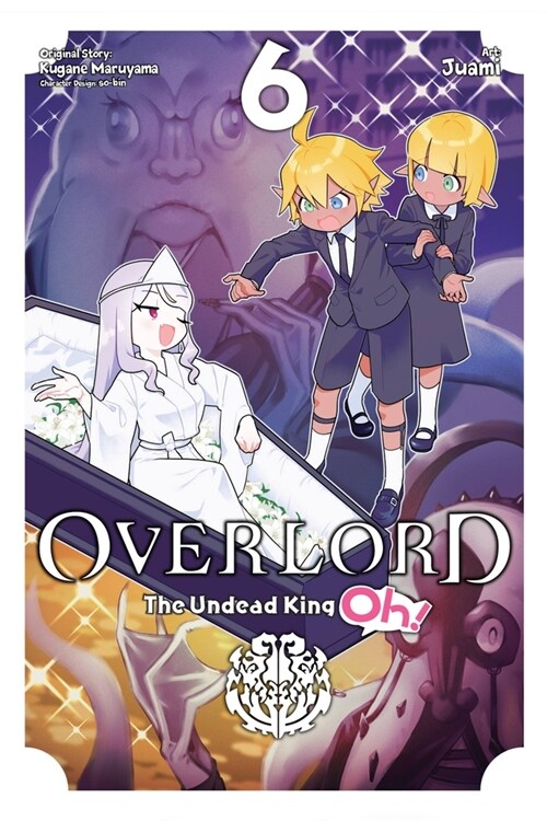 Overlord: The Undead King Oh!, Vol. 6 (Paperback)