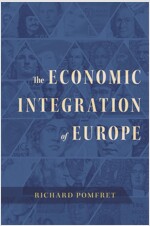 Economic Integration of Europe (Hardcover)