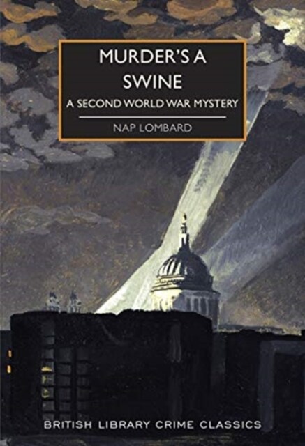 Murders a Swine : A Second World War Mystery (Paperback)