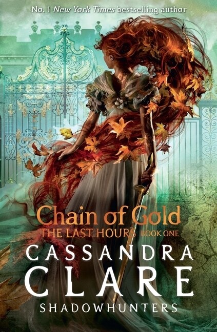 The Last Hours: Chain of Gold (Paperback)