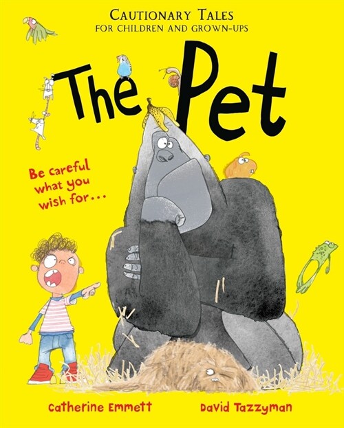 The Pet: Cautionary Tales for Children and Grown-ups (Hardcover)