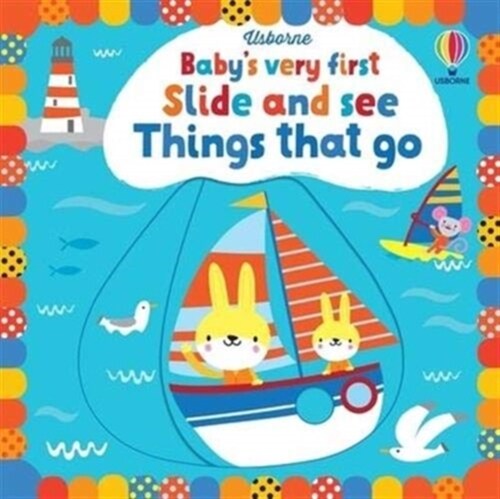 Babys Very First Slide and See Things That Go (Board Book)