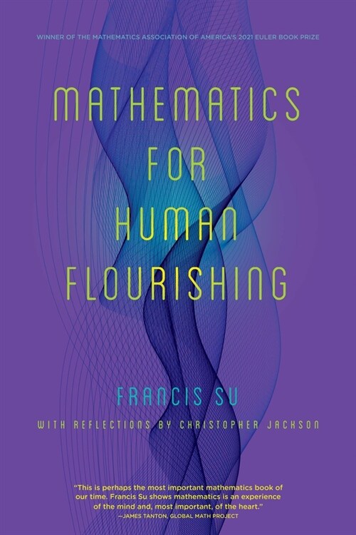 MATHEMATICS FOR HUMAN FLOURISHING (Paperback)