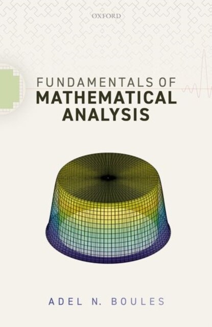 Fundamentals of Mathematical Analysis (Hardcover)