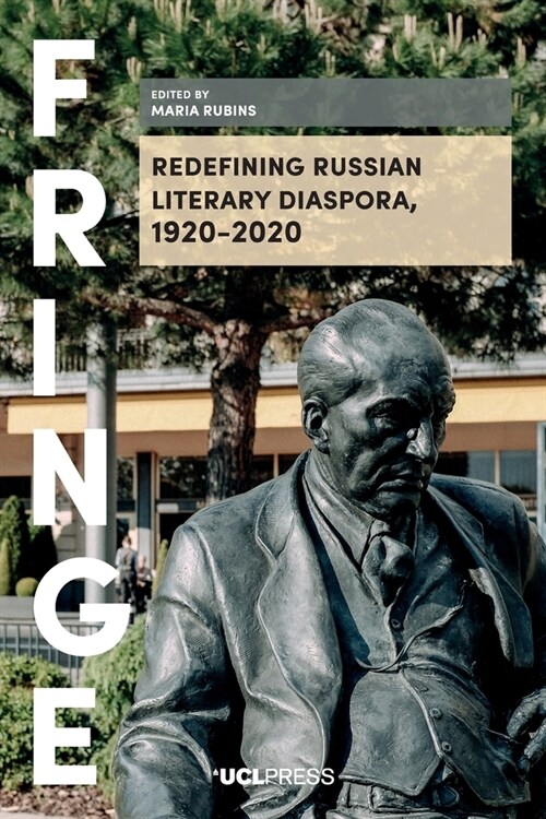 Redefining Russian Literary Diaspora, 1920-2020 (Paperback)