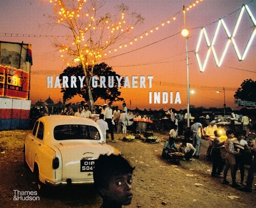 Harry Gruyaert: India (Hardcover)
