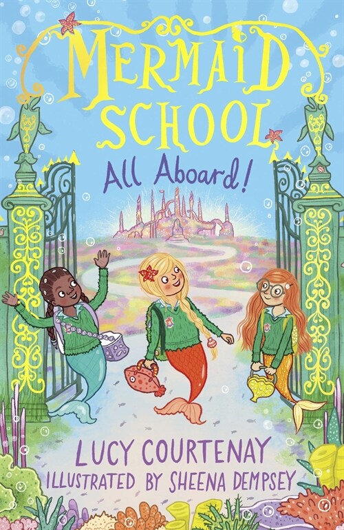 Mermaid School: All Aboard! (Paperback)