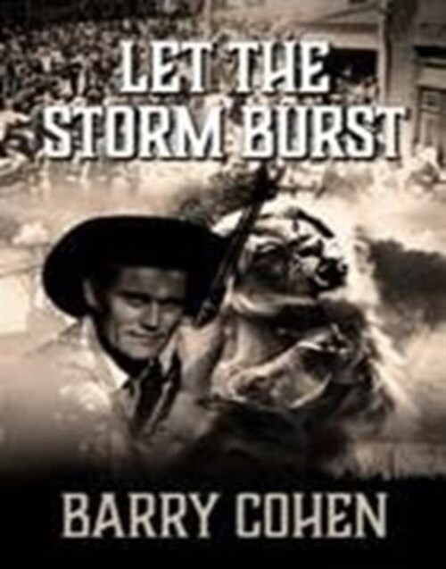 LET THE STORM BURST (Paperback)