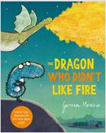 The Dragon Who Didn't Like Fire (Paperback)