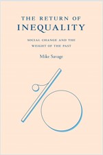 The Return of Inequality: Social Change and the Weight of the Past (Hardcover)