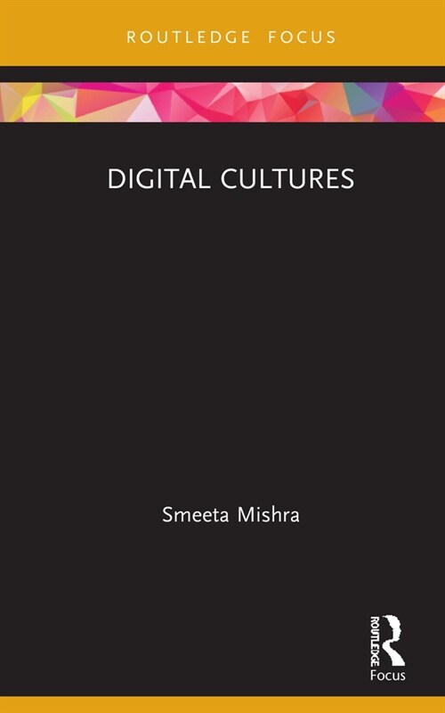 Digital Cultures (Hardcover, 1)