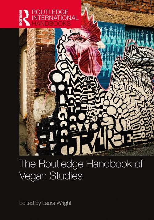 The Routledge Handbook of Vegan Studies (Hardcover, 1)