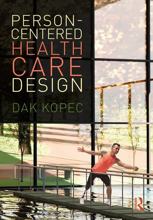 Person-Centered Health Care Design (Hardcover, 1)