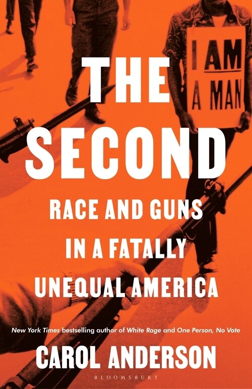 The Second : Race and Guns in a Fatally Unequal America (Hardcover)