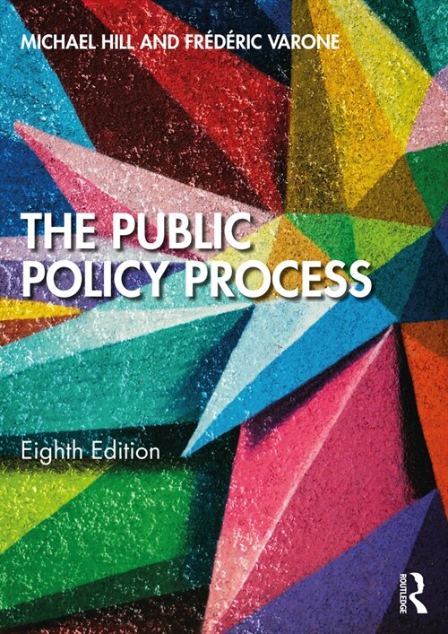 The Public Policy Process (Paperback, 8 ed)