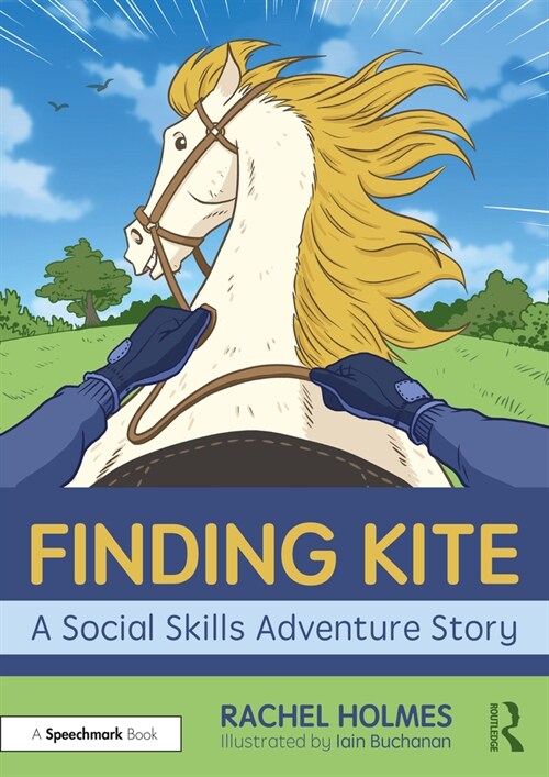 Finding Kite: A Social Skills Adventure Story (Paperback)