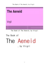 베르길리우스의 아이네이스 (The Book of The Aeneid, by Virgil) 커버