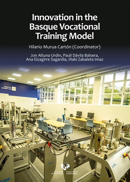 INNOVATION IN THE BASQUE VOCATIONAL TRAINING MODEL (Paperback)