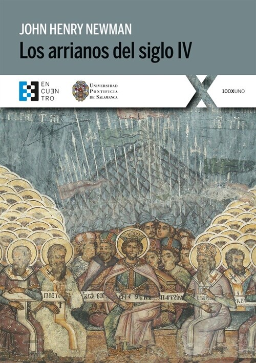 ARRIANOS DEL SIGLO IV,LOS (Paperback)