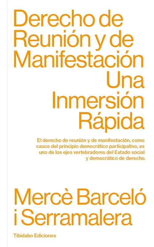 DERECHO DE REUNION Y DE MANIFESTACION (Book)