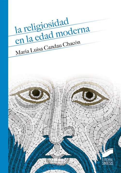 RELIGIOSIDAD EN LA EDAD MODERNA (Paperback)
