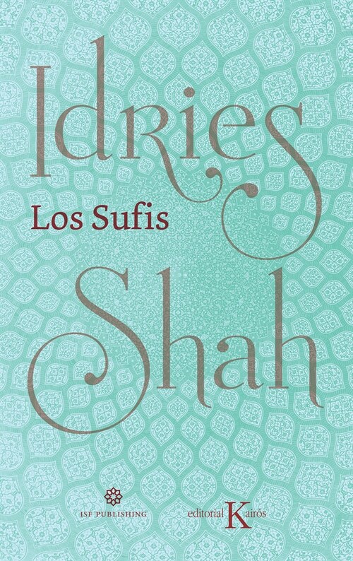 Los Sufis (Paperback)