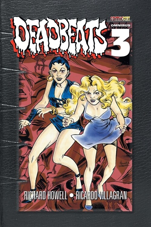 Deadbeats Omnibus 3 (Paperback)