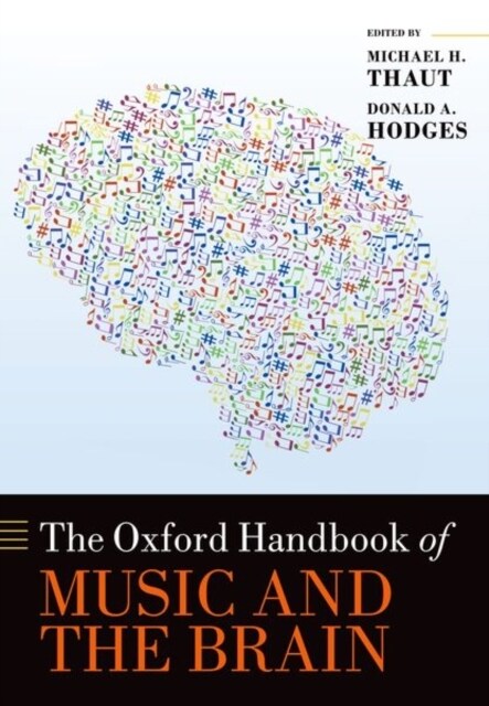 The Oxford Handbook of Music and the Brain (Paperback)