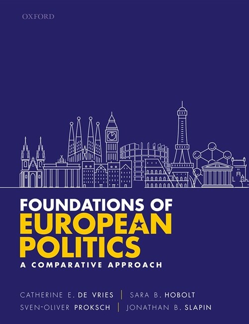 Foundations of European Politics : A Comparative Approach (Paperback)