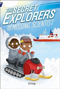 (The) Secret Explorers and the missing scientist 