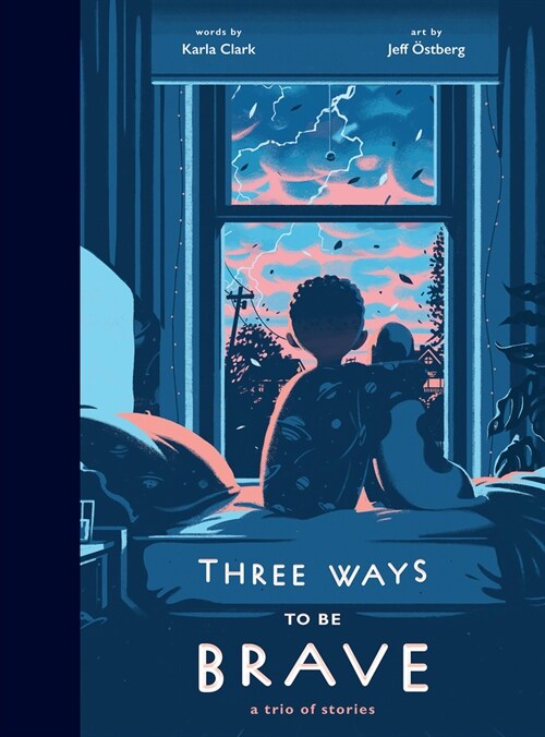 [중고] Three Ways to Be Brave: A Trio of Stories (Hardcover)