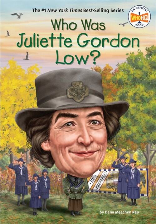 Who Was Juliette Gordon Low? (Library Binding)