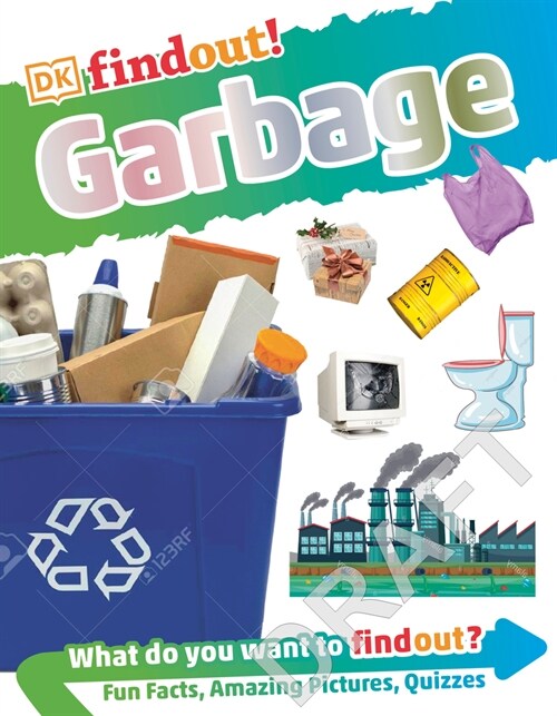 Dkfindout! Garbage (Library Edition) (Hardcover, Library)