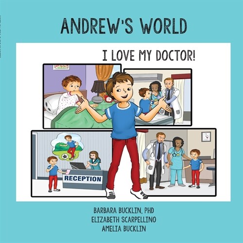 Andrews World: I Love My Doctor! (Paperback)