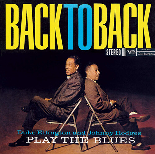 [수입] Duke Ellington & Johnny Hodges - Back to Back [200g 2LP, 45RPM]