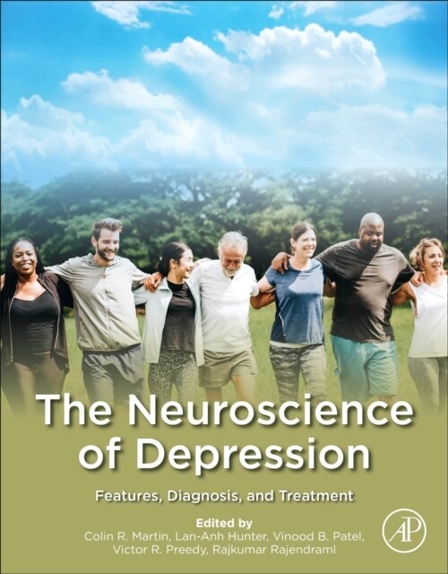 The Neuroscience of Depression: Features, Diagnosis, and Treatment (Paperback)