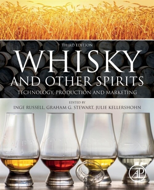 Whisky and Other Spirits: Technology, Production and Marketing (Paperback, 3)