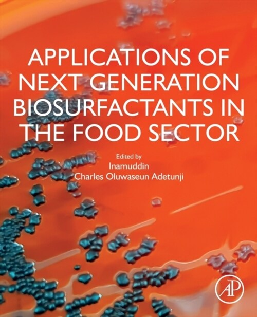 Applications of Next Generation Biosurfactants in the Food Sector (Paperback)