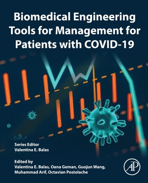 Biomedical Engineering Tools for Management for Patients with COVID-19 (Paperback)