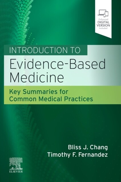 Introduction to Evidence-Based Medicine: Key Summaries for Common Medical Practices (Paperback)