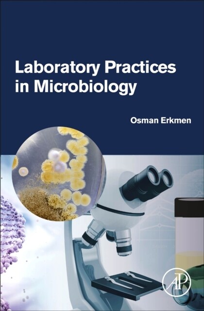 Laboratory Practices in Microbiology (Paperback)