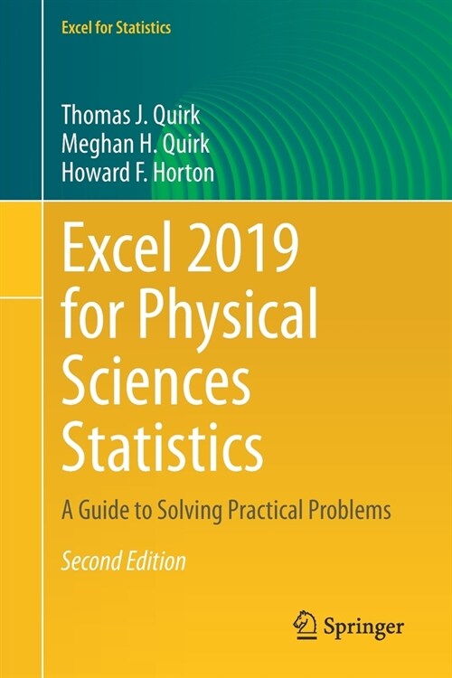 Excel 2019 for Physical Sciences Statistics: A Guide to Solving Practical Problems (Paperback, 2, 2021)