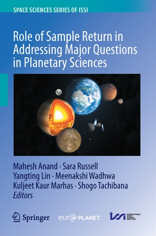 Role of Sample Return in Addressing Major Questions in Planetary Sciences (Hardcover)