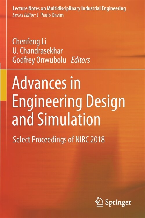 Advances in Engineering Design and Simulation: Select Proceedings of Nirc 2018 (Paperback, 2020)