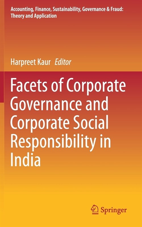 Facets of Corporate Governance and Corporate Social Responsibility in India (Hardcover)