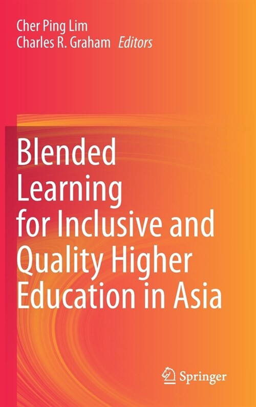 Blended Learning for Inclusive and Quality Higher Education in Asia (Hardcover)